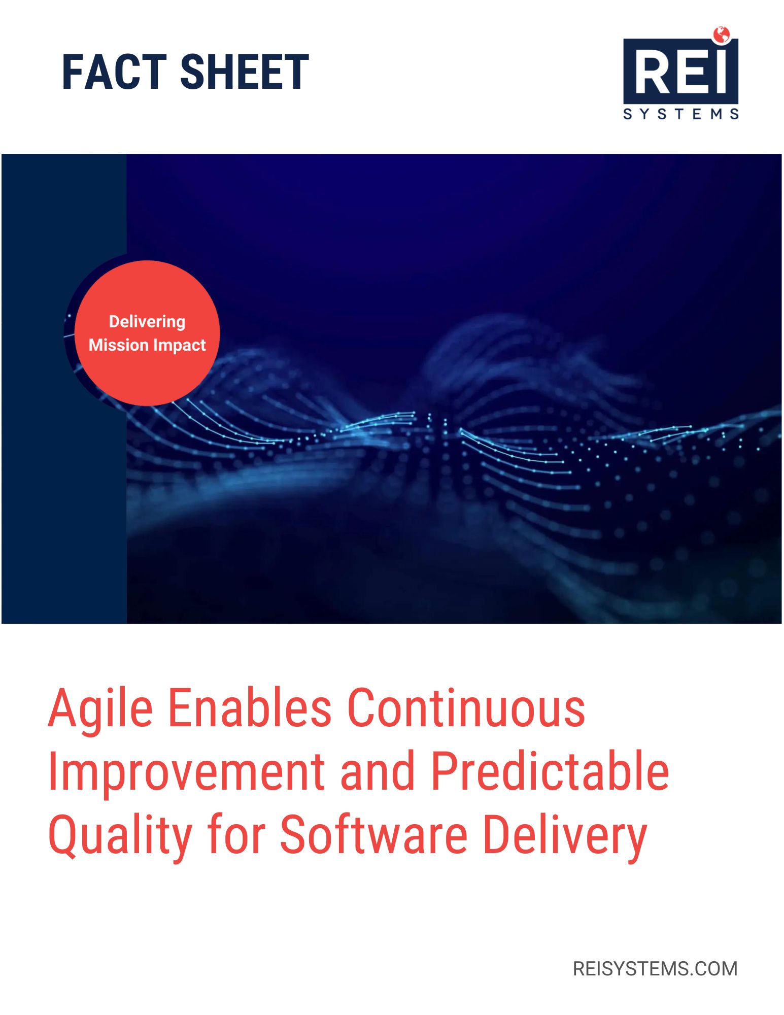 Agile Enables Continuous Improvement and Predictable Quality for Software Delivery