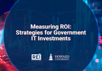 Measuring ROI: Strategies for Government IT Investments